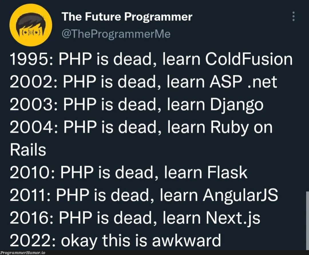 PHP is Frankenstein | programmer-memes, php-memes, program-memes, ruby on rails-memes, .net-memes, django-memes, angular-memes, ruby-memes, flask-memes | ProgrammerHumor.io