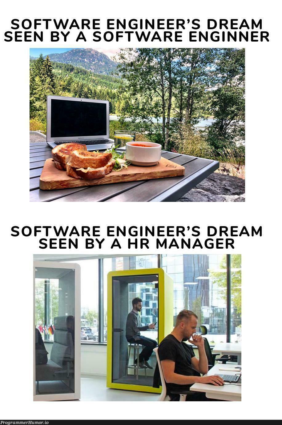 1 job, 2 dreams | ProgrammerHumor.io