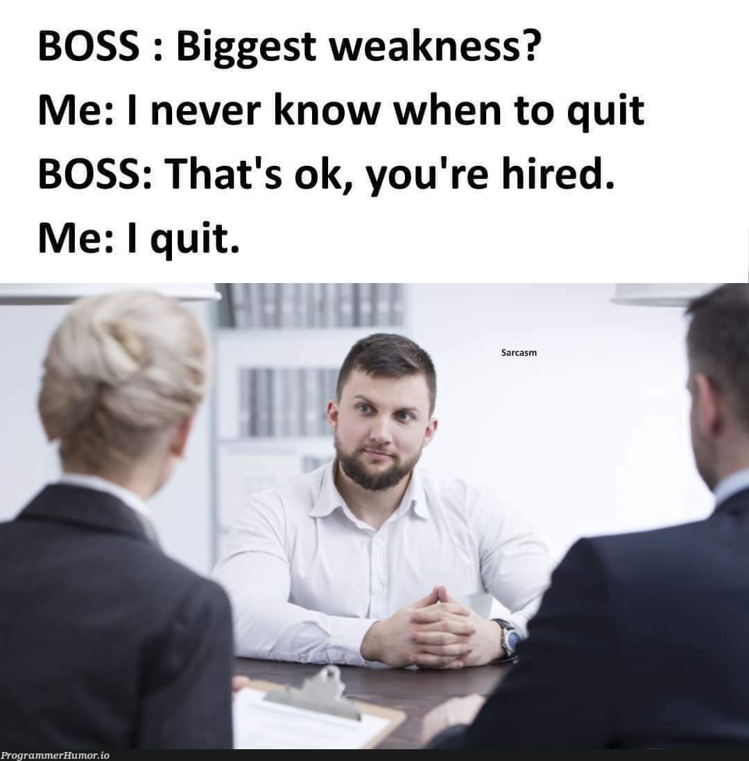 Time to work on weaknesses | ProgrammerHumor.io