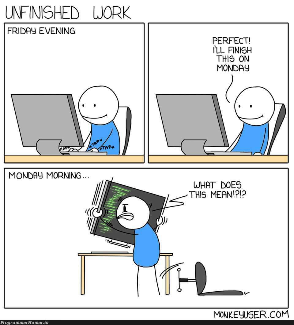 Unfinished Work | ProgrammerHumor.io