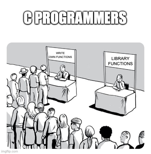 C programming is weird | programming-memes, program-memes, c-memes | ProgrammerHumor.io