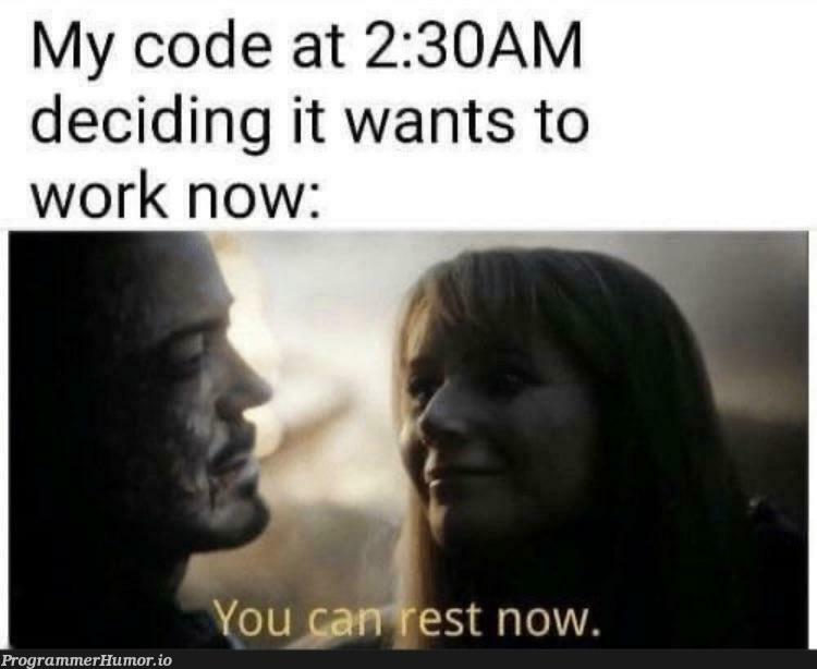 If you say so | code-memes, IT-memes | ProgrammerHumor.io