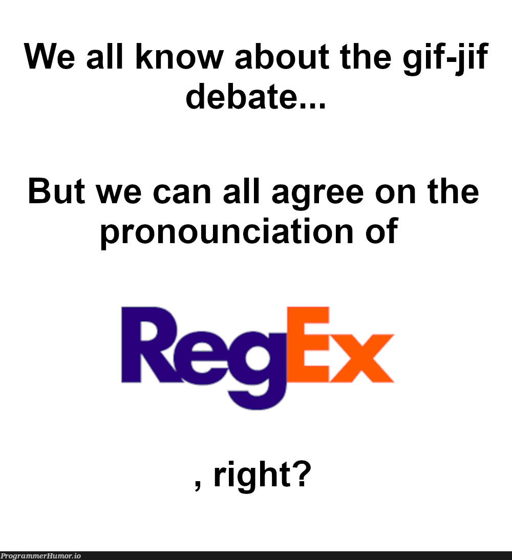 It's Redjex | regex-memes | ProgrammerHumor.io