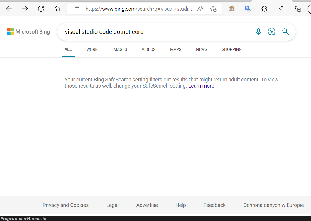 So it is like porn or what? ;) | code-memes, visual studio-memes, image-memes, search-memes, c-memes, microsoft-memes, IT-memes, ide-memes, cookie-memes | ProgrammerHumor.io