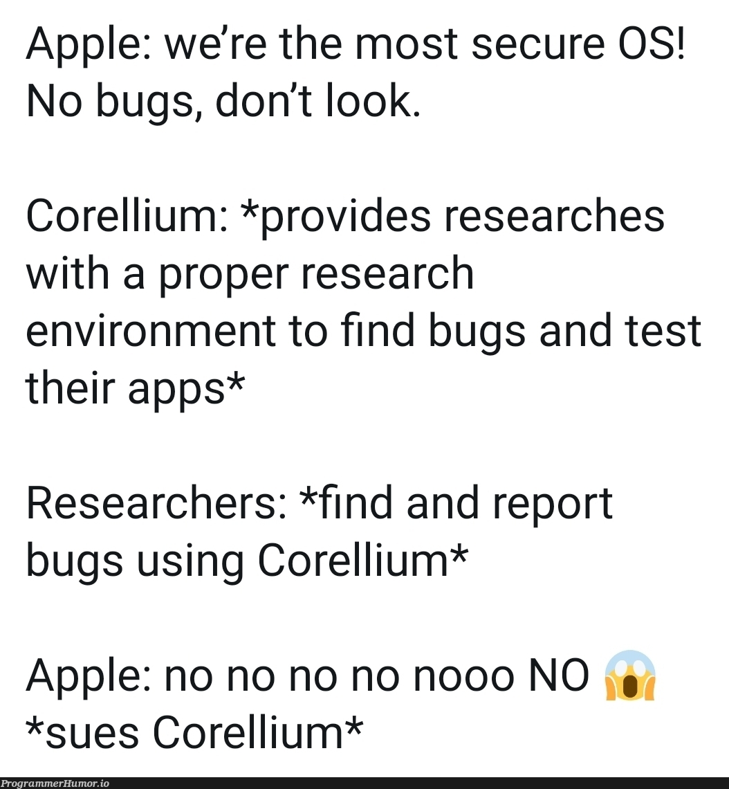 Apple loses lawsuit with Corellium | aws-memes, bugs-memes, test-memes, bug-memes, apple-memes, search-memes, ide-memes | ProgrammerHumor.io