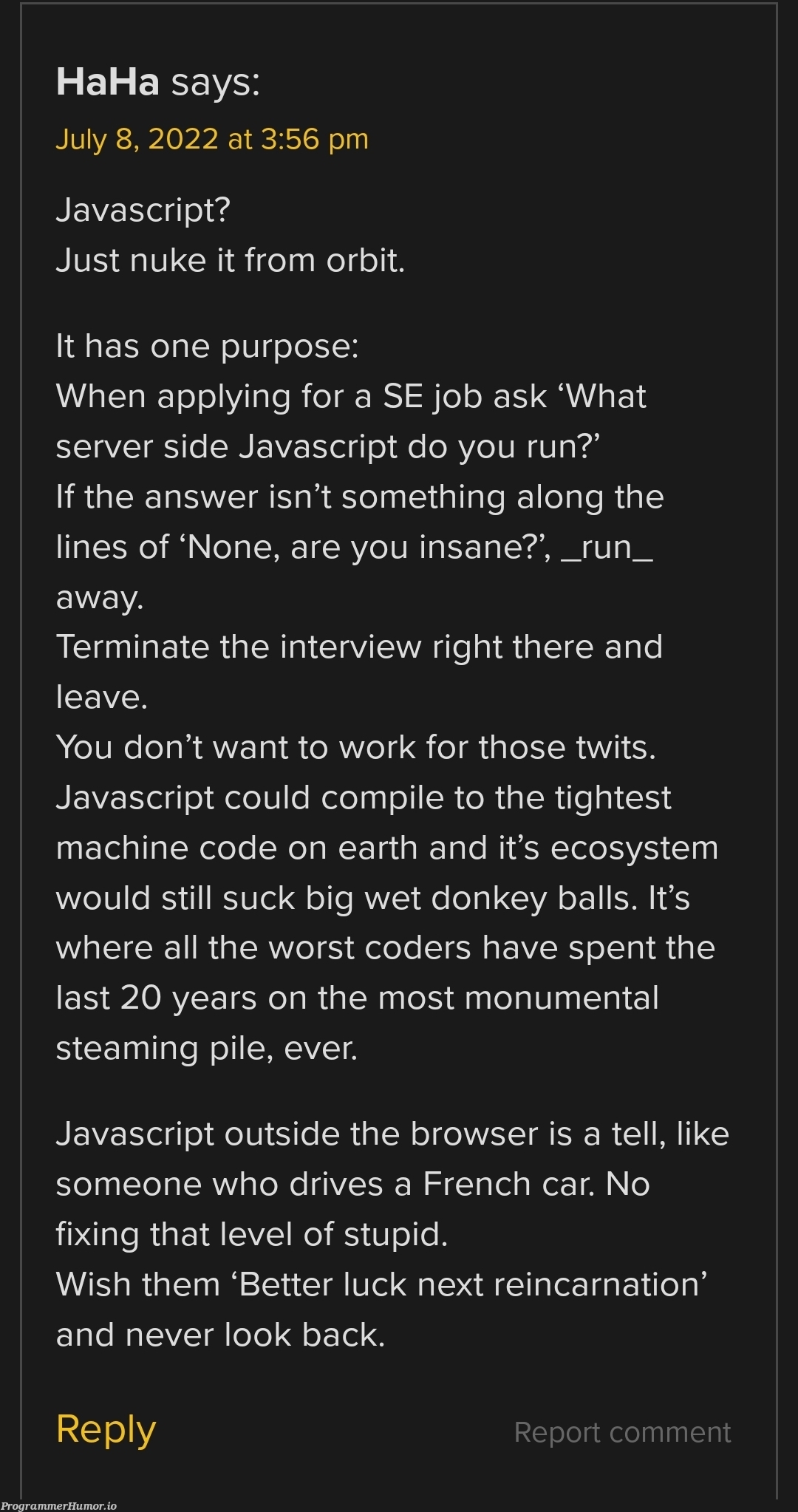 This guy loves Javascript | javascript-memes, code-memes, java-memes, coder-memes, server-memes, test-memes, machine-memes, fix-memes, IT-memes, ide-memes, mac-memes, interview-memes | ProgrammerHumor.io