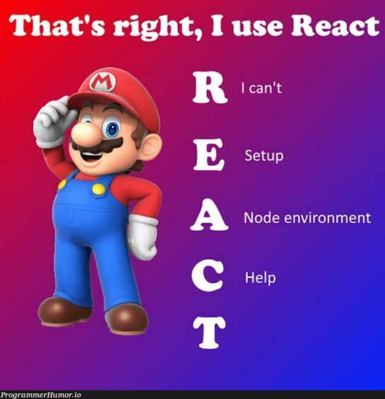 React | react-memes, node-memes, c-memes | ProgrammerHumor.io