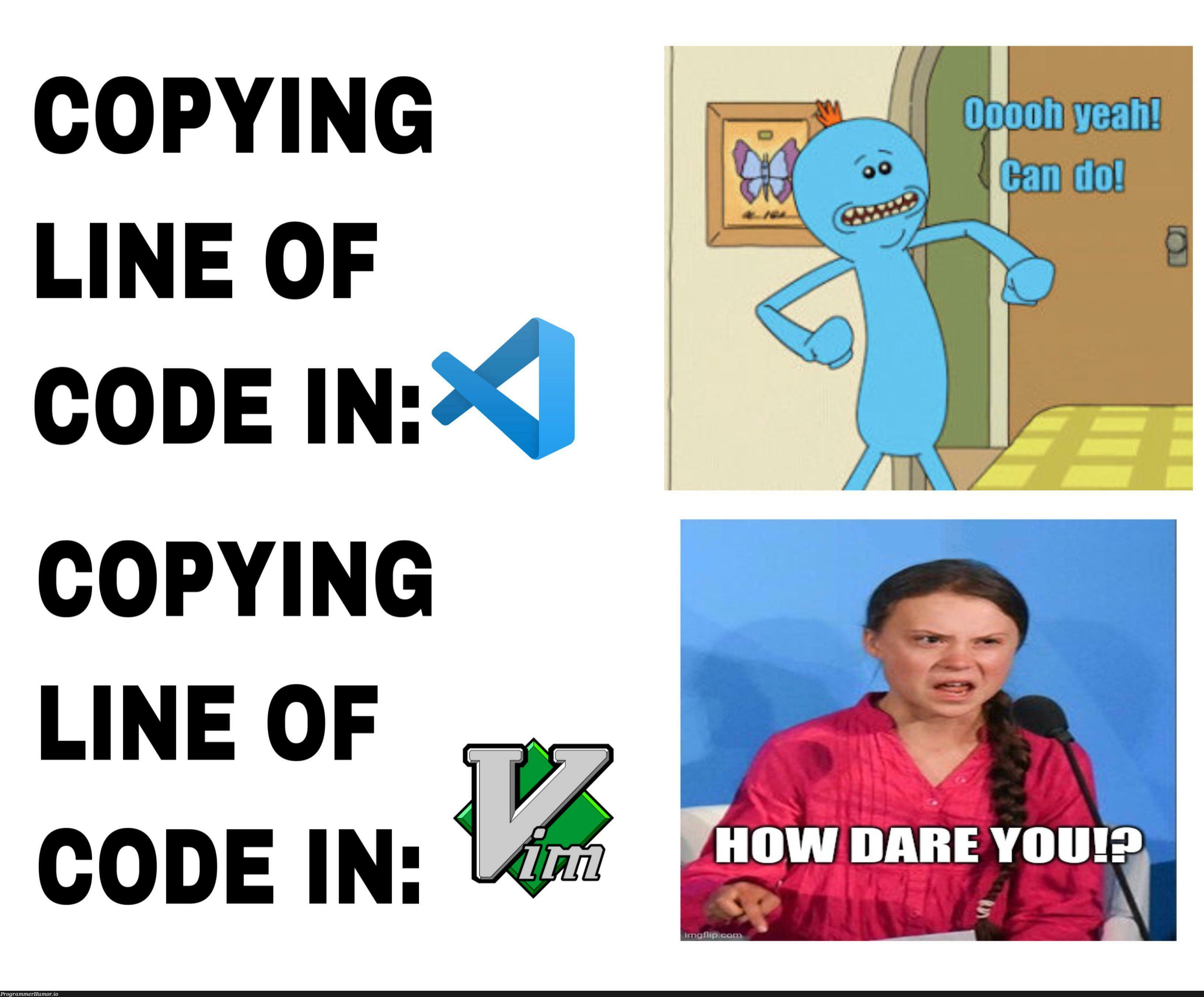 Vscode & Vim | code-memes, vim-memes, vscode-memes | ProgrammerHumor.io