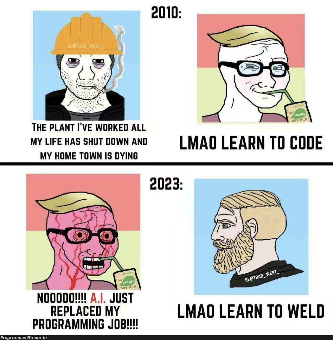 shouldWeLearnToWeld | programming-memes, code-memes, program-memes | ProgrammerHumor.io