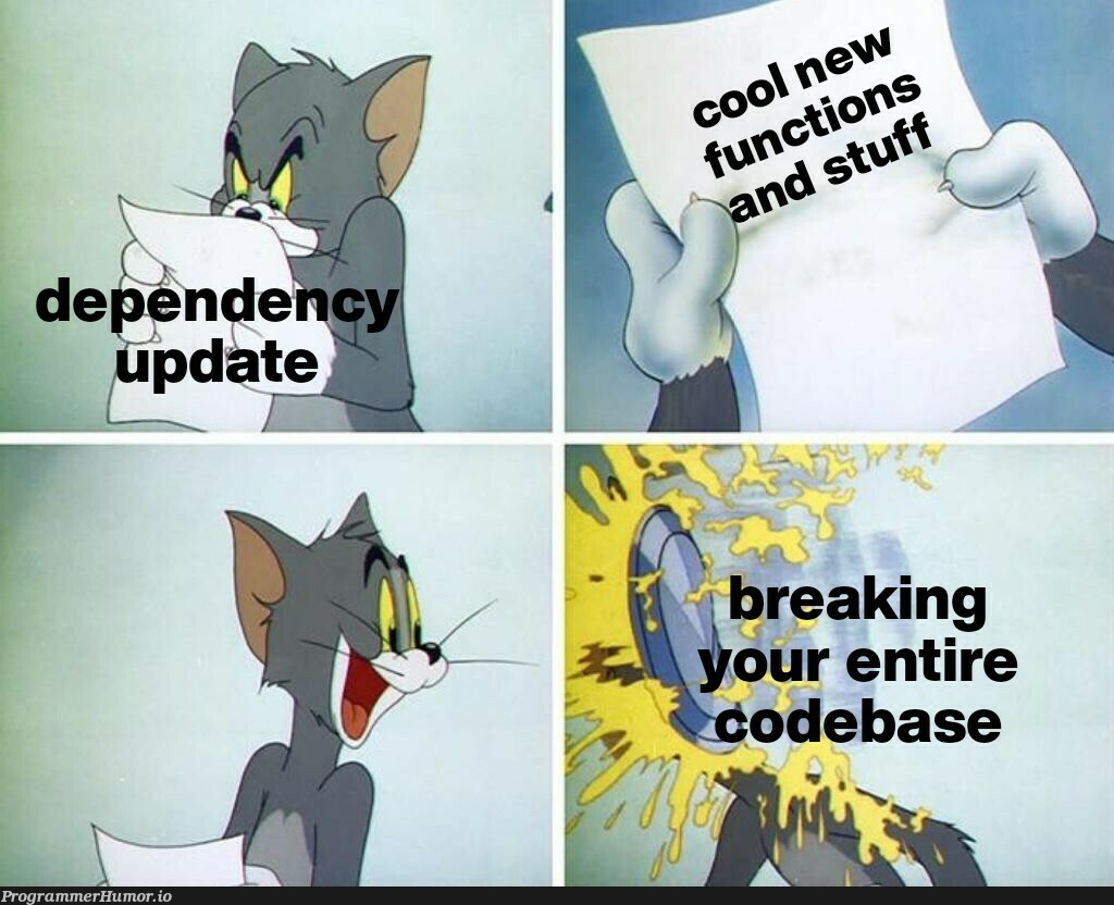 ah yes, upgrading to a major update just for some cool new features, classic. | class-memes, date-memes, feature-memes | ProgrammerHumor.io