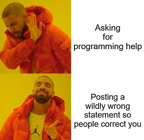 Unethical but works every time! | ProgrammerHumor.io