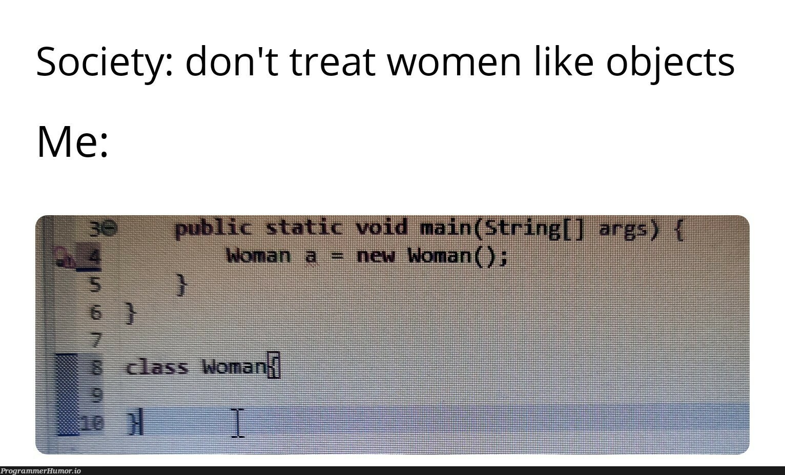 OOPs | object-memes, oop-memes | ProgrammerHumor.io