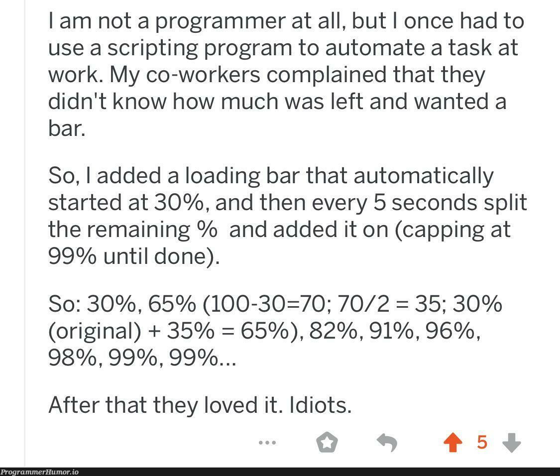 On a post about loading bars | programmer-memes, program-memes, IT-memes | ProgrammerHumor.io