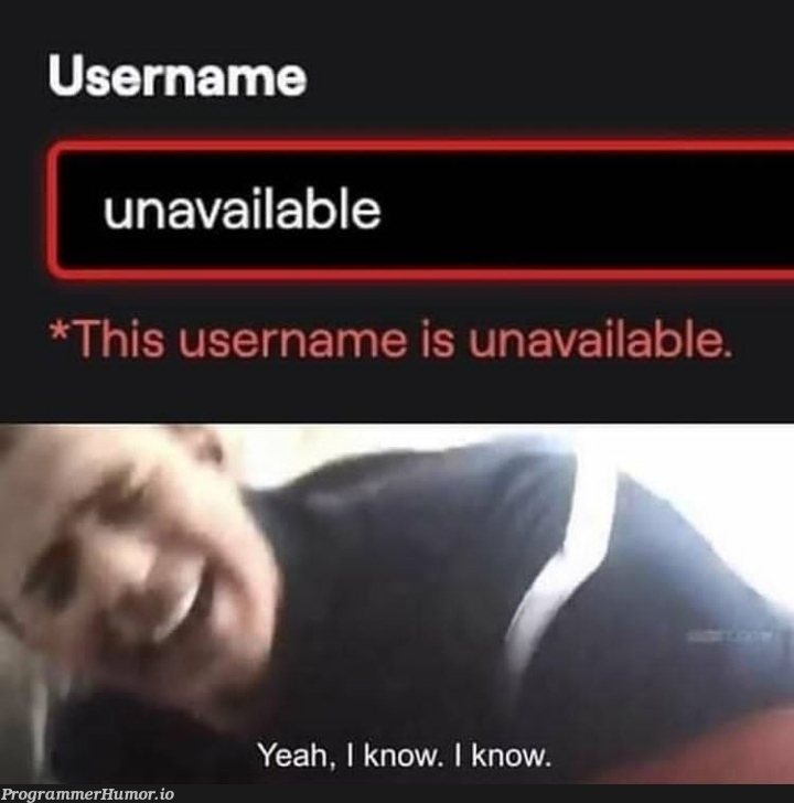 Unavailable | ProgrammerHumor.io