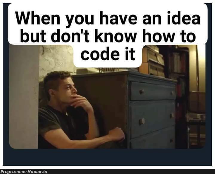 the worst feeling | code-memes, IT-memes, idea-memes, ide-memes | ProgrammerHumor.io