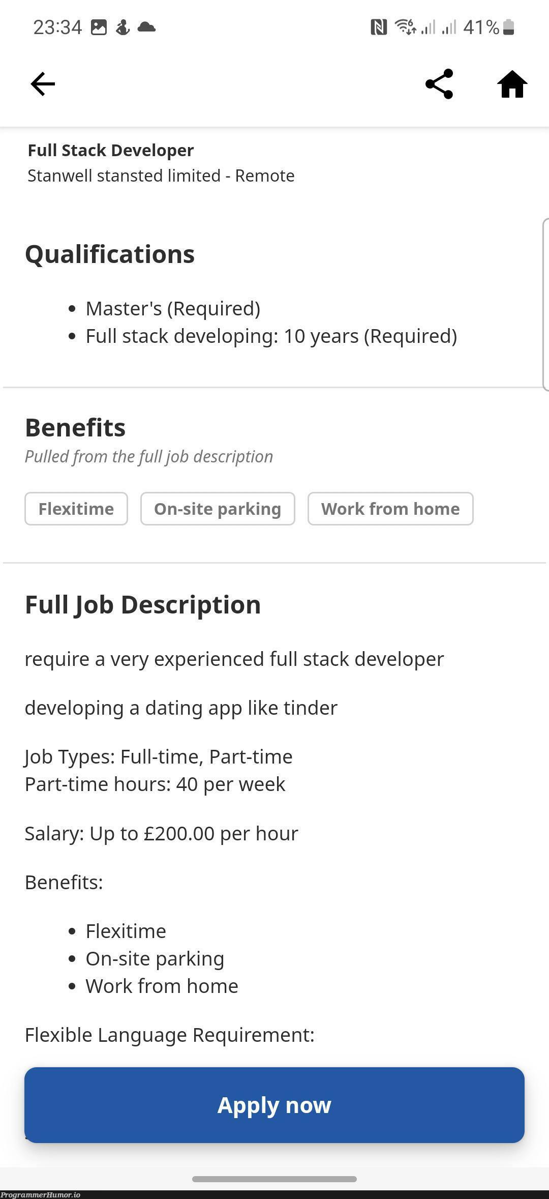 Came across this job | developer-memes, tinder-memes, stack-memes, language-memes, full stack-memes | ProgrammerHumor.io