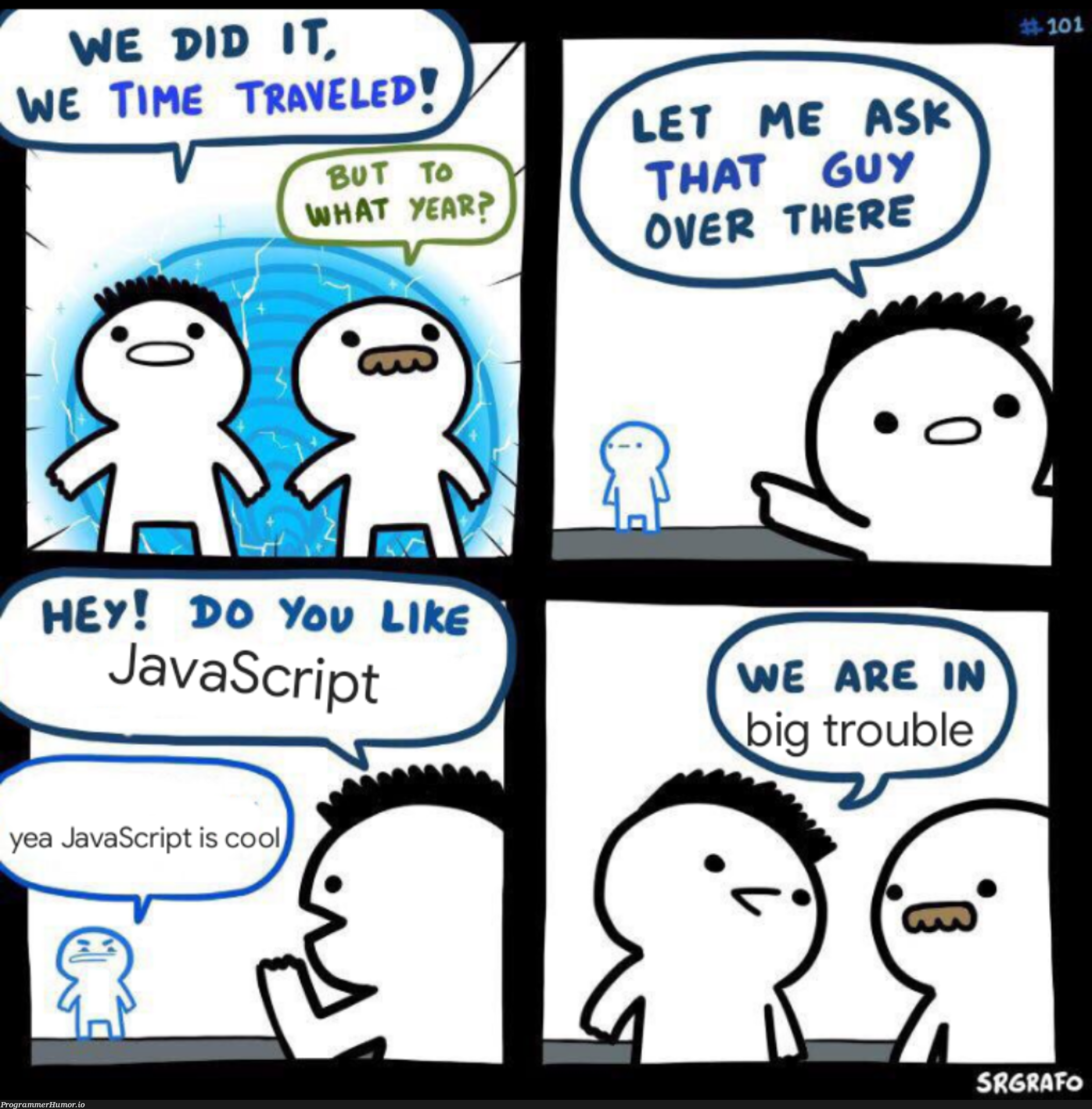 are we? | javascript-memes, java-memes | ProgrammerHumor.io