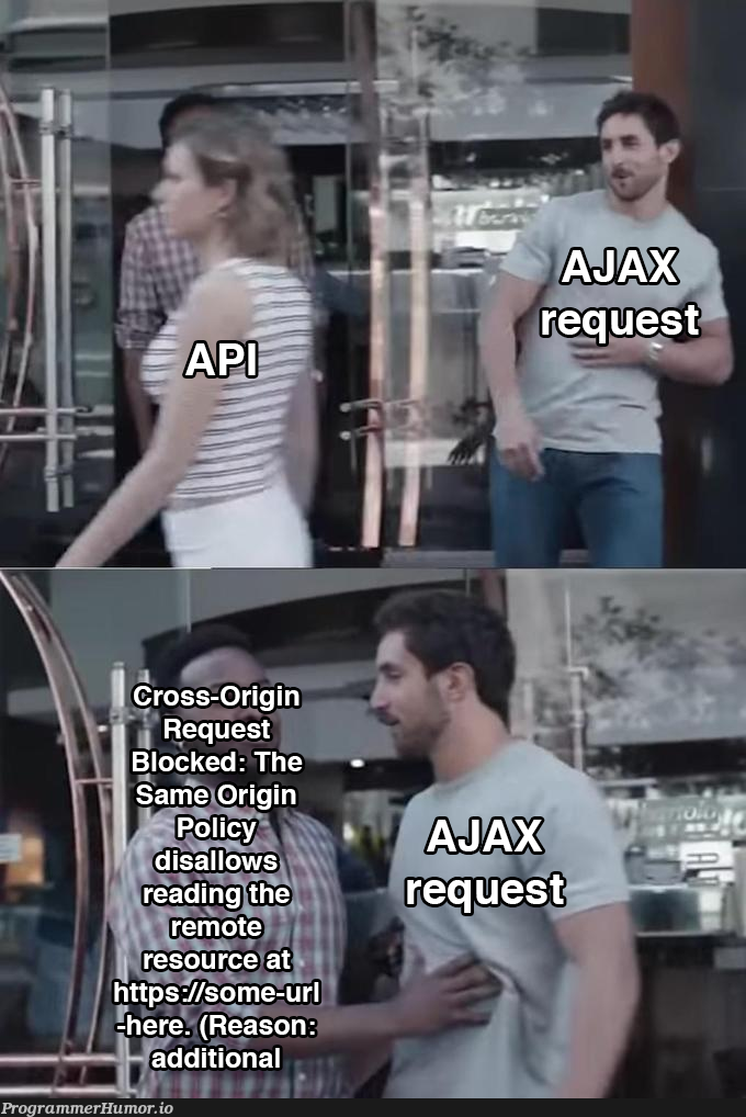 npm install cors | npm-memes, cors-memes | ProgrammerHumor.io