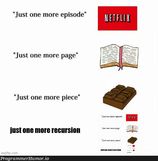 How recursion works | recursion-memes | ProgrammerHumor.io