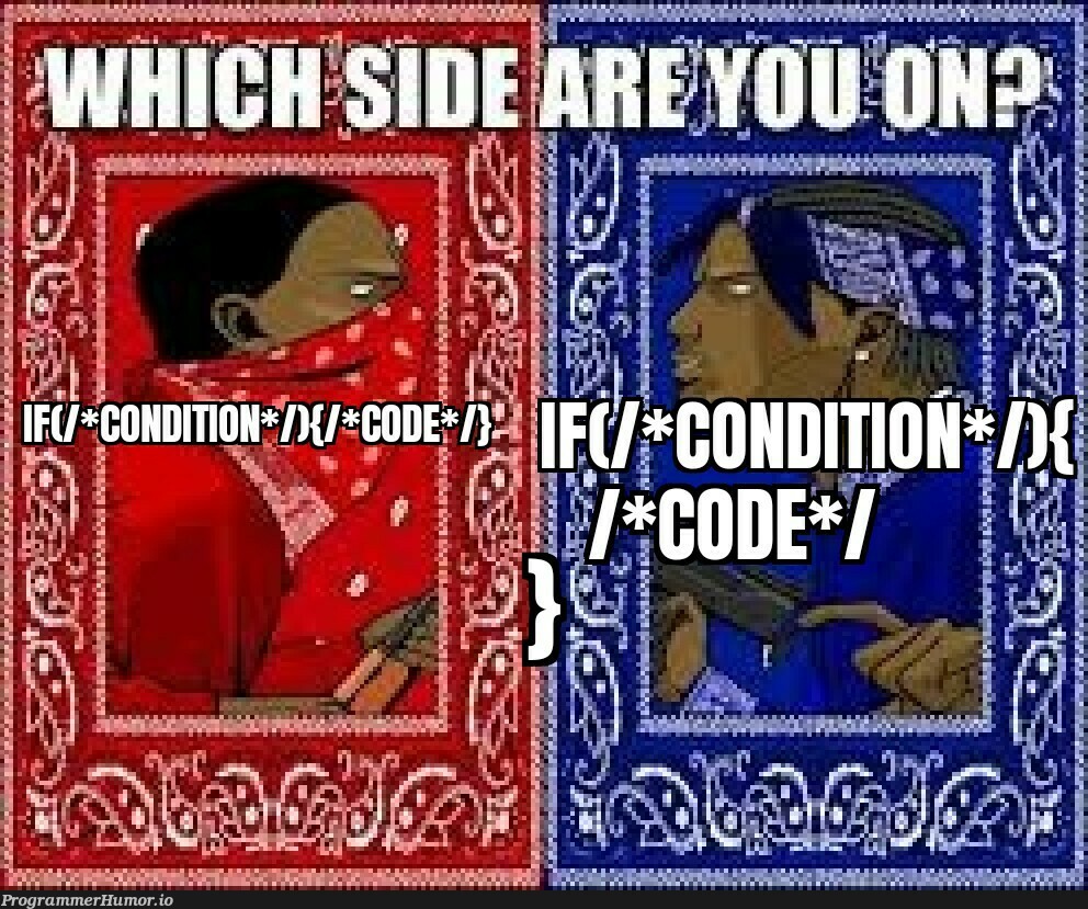 1st or 2nd side? | ide-memes | ProgrammerHumor.io