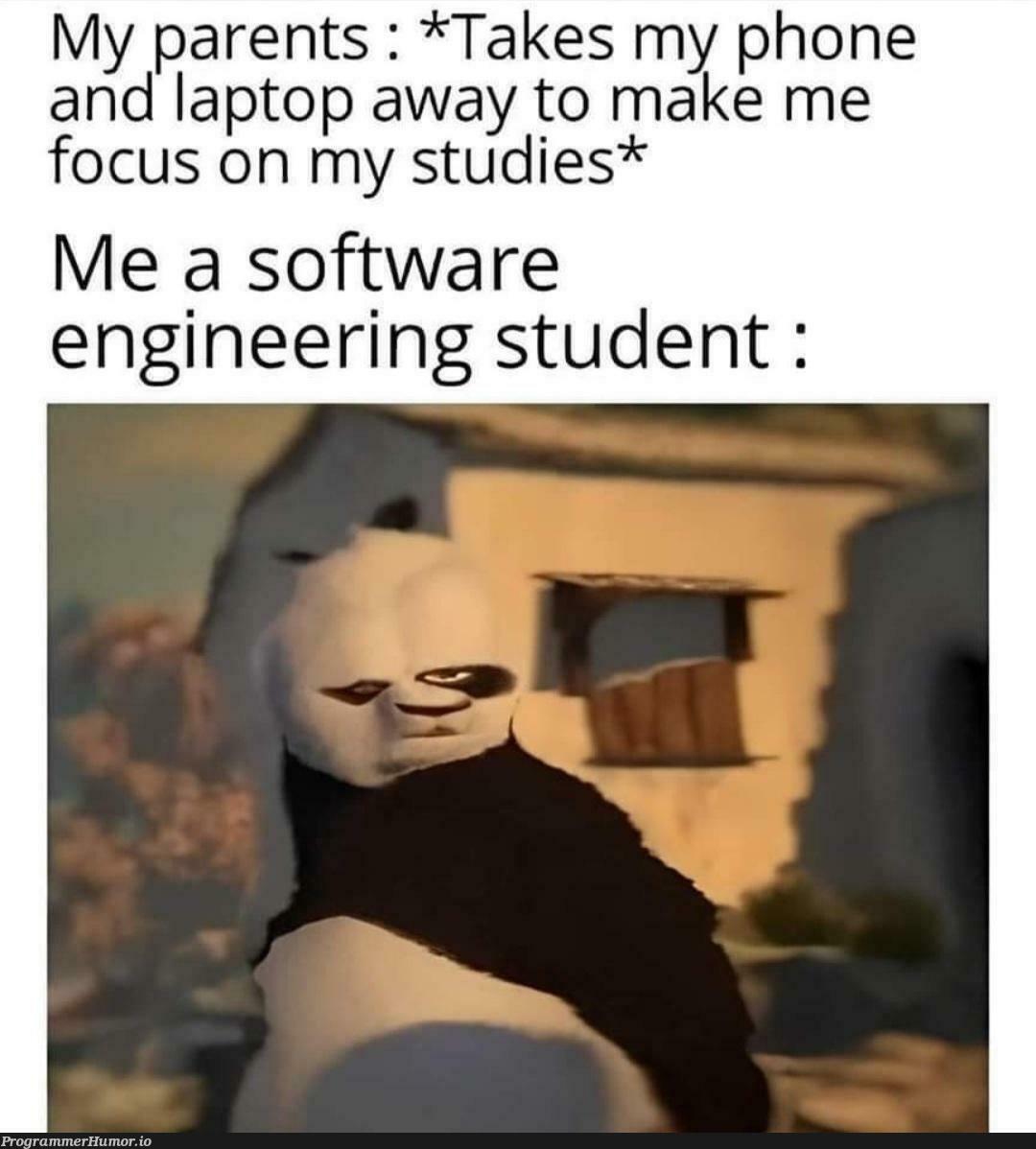 Why did you take it? | software-memes, engineer-memes, software engineer-memes, engineering-memes, laptop-memes | ProgrammerHumor.io