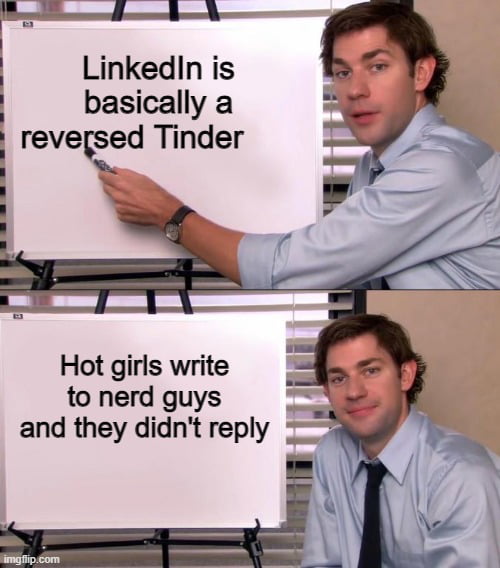 Modern day Tinder | tinder-memes, linkedin-memes | ProgrammerHumor.io