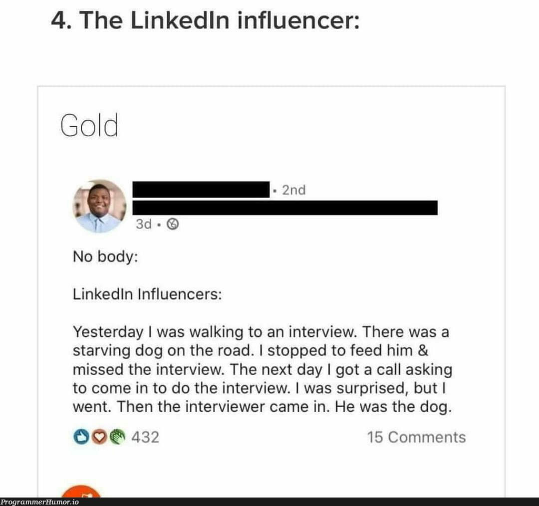 linkedin influencer | linkedin-memes, comment-memes, interview-memes | ProgrammerHumor.io