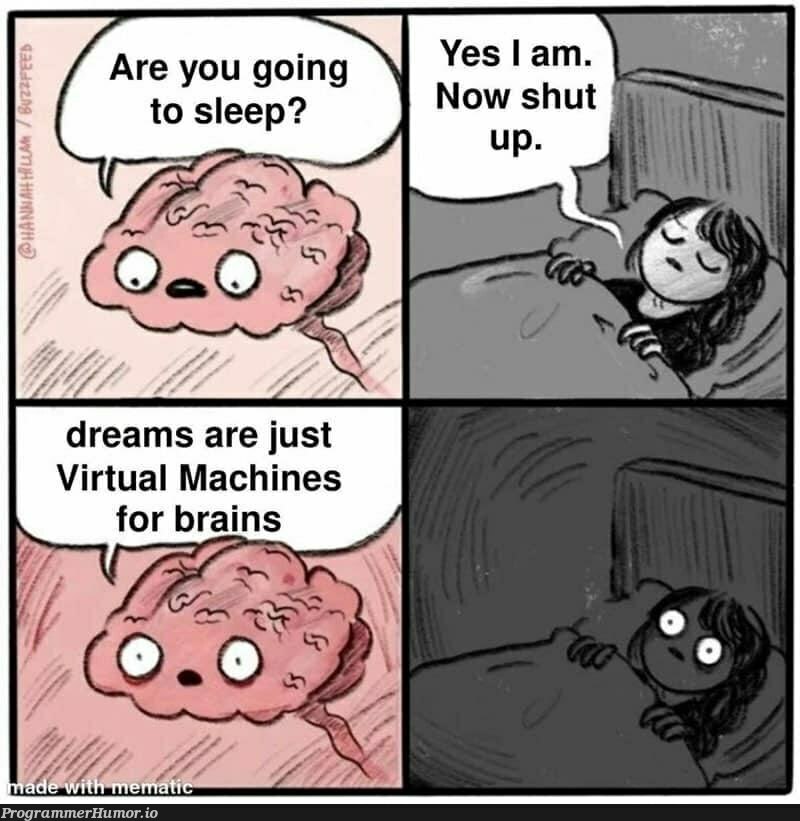 ReadJustBeforeGoingToSleep | machine-memes, mac-memes, virtual machine-memes | ProgrammerHumor.io