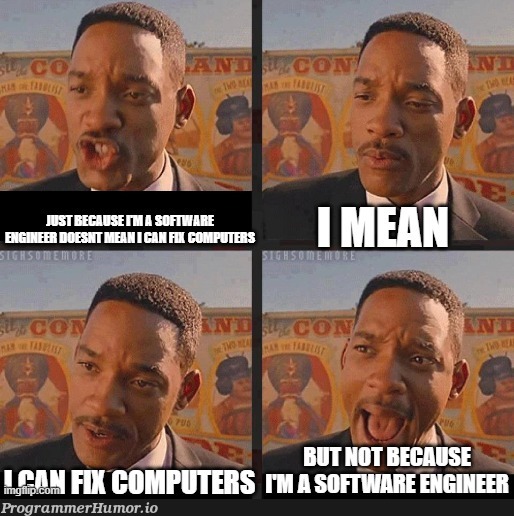 Every single time | software-memes, computer-memes, engineer-memes, software engineer-memes, fix-memes, c-memes | ProgrammerHumor.io