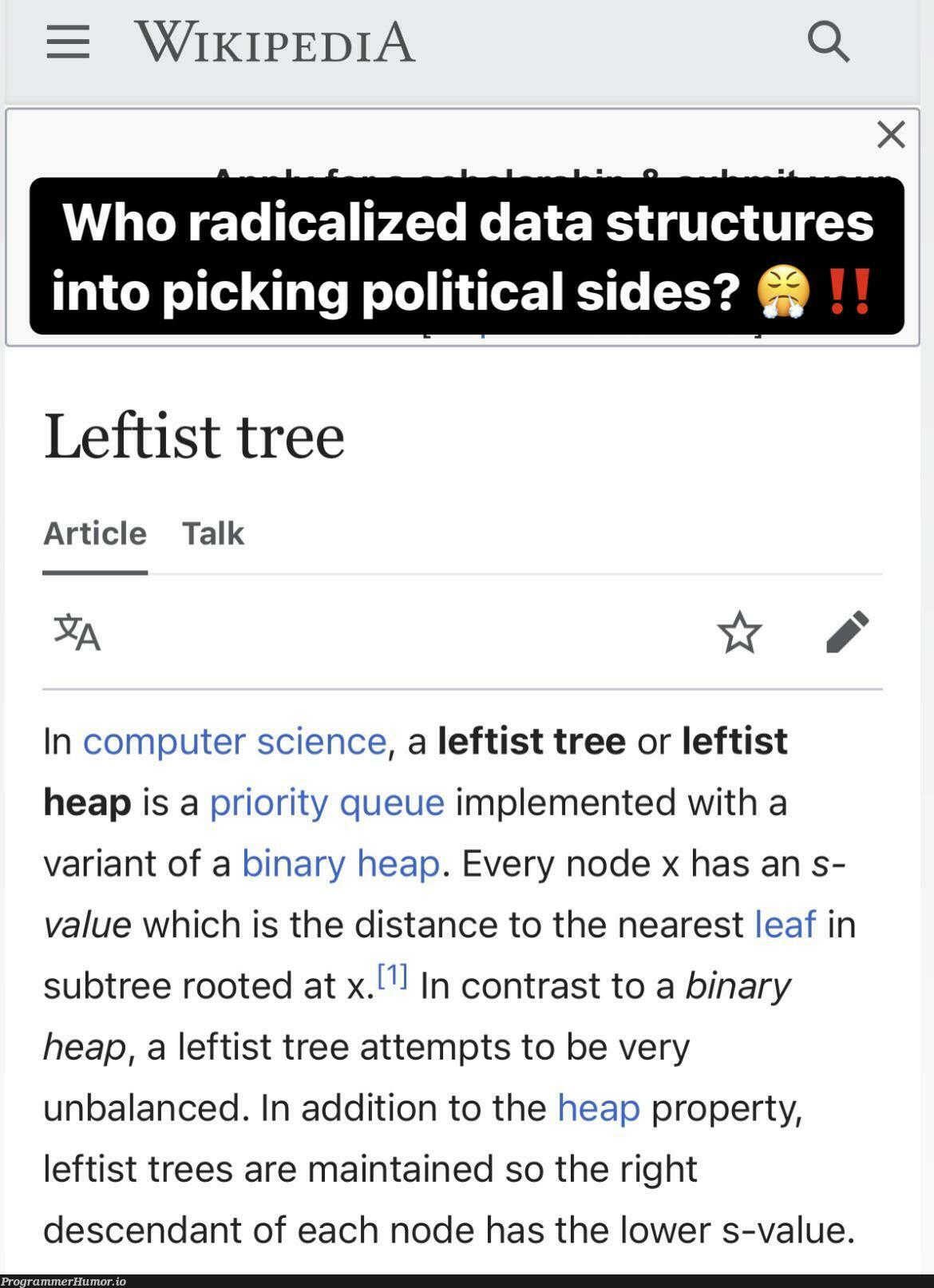 politicsHaveGoneTooFar | computer-memes, computer science-memes, trees-memes, node-memes, data structures-memes, data-memes, rest-memes, ide-memes, cs-memes, binary-memes | ProgrammerHumor.io