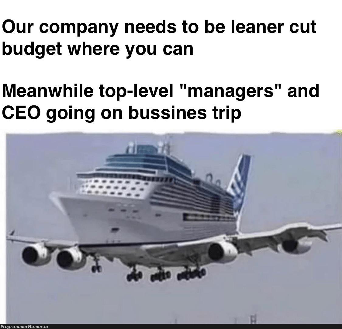 povWorkingInTopTechCompaniesIn2023 | tech-memes, manager-memes | ProgrammerHumor.io