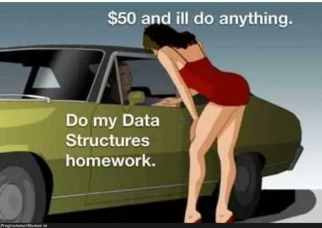 Please... | data structures-memes, data-memes | ProgrammerHumor.io