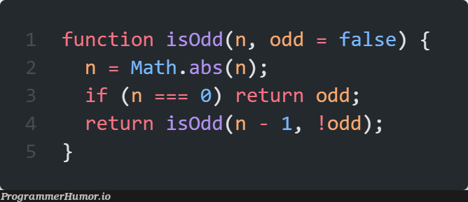 Rate my isOdd function | function-memes | ProgrammerHumor.io