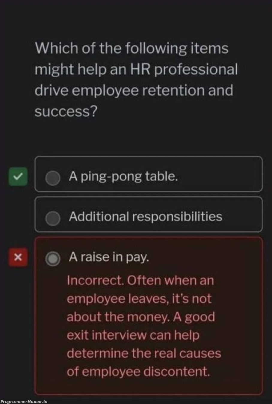 'It's not the salary, It's the damn ping-pong table' - Someone at FAANG | interview-memes | ProgrammerHumor.io