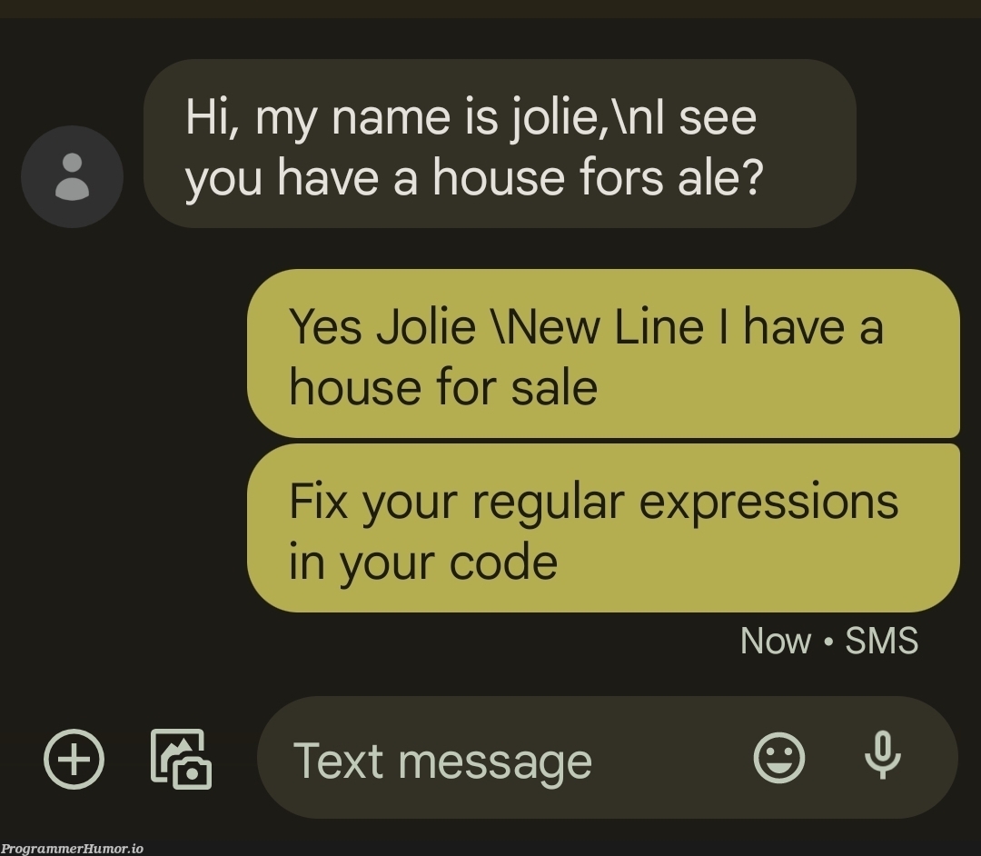 I don't have a house for sale, but I do like Turing Tests | code-memes, test-memes, express-memes, fix-memes, tests-memes, regular expression-memes | ProgrammerHumor.io