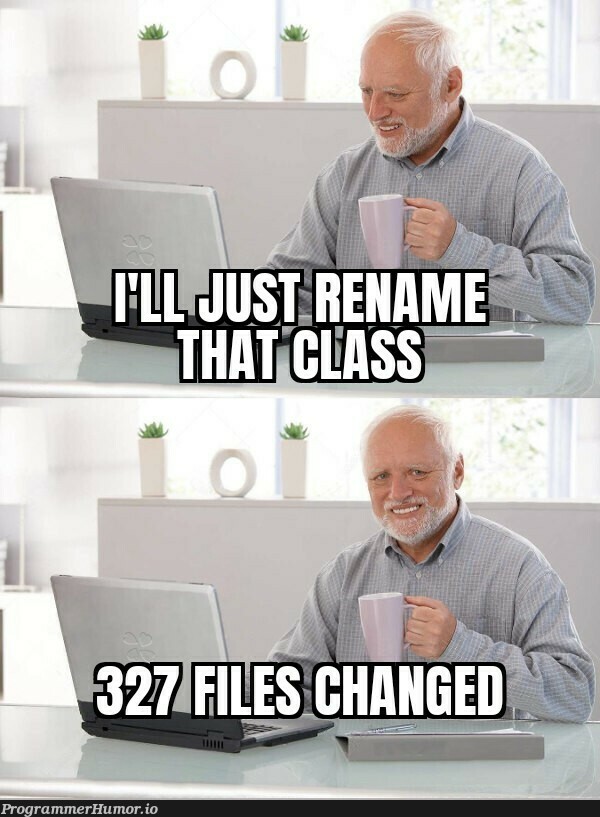 refactoring | ProgrammerHumor.io
