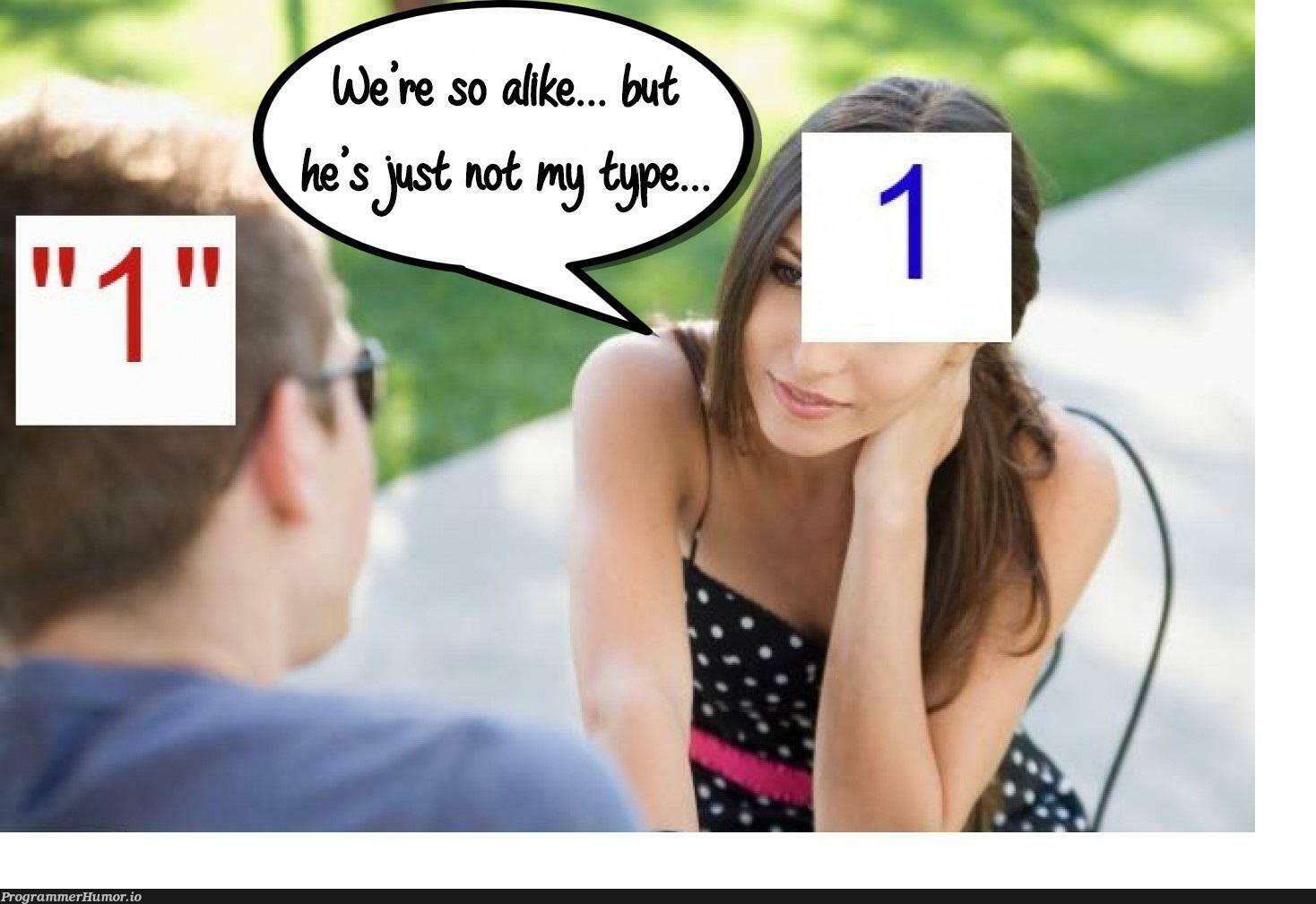 He is not the 1 for her | ProgrammerHumor.io