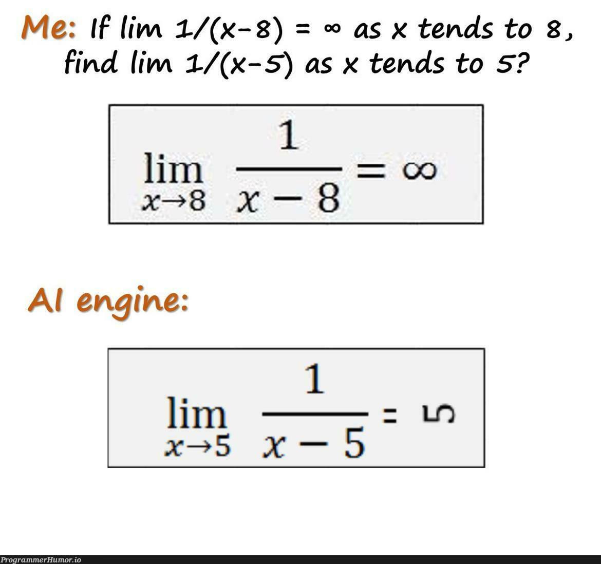 Meh I think it’s close enough only Ɛ away | ProgrammerHumor.io