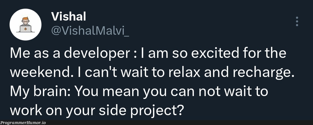 Unfinished projects | developer-memes, ide-memes | ProgrammerHumor.io