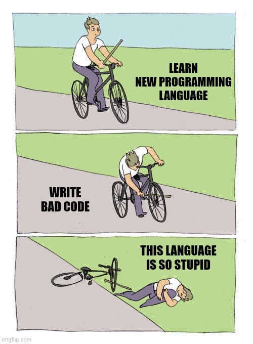 everyFcukingTime | language-memes | ProgrammerHumor.io