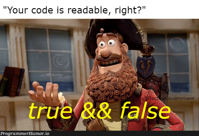 Who needs readability when you have functionality? | code-memes, function-memes | ProgrammerHumor.io