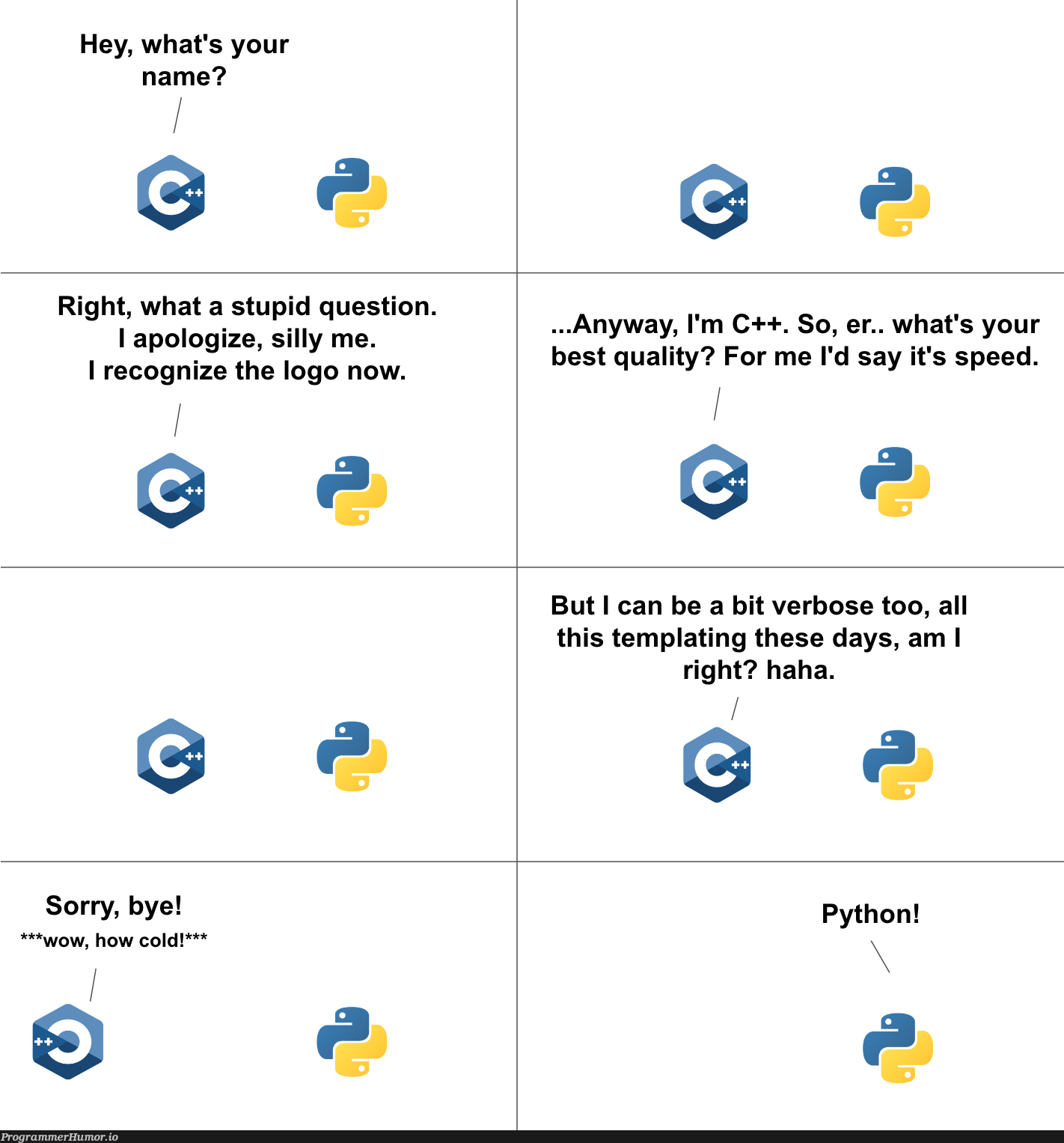 C++ talking to Python | python-memes, c++-memes, c-memes | ProgrammerHumor.io