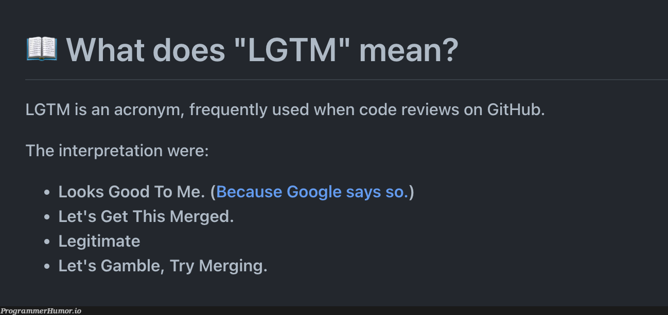 LGTM | code-memes, google-memes, try-memes, git-memes, github-memes | ProgrammerHumor.io