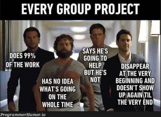 Awesome team work!!!!!!! | ProgrammerHumor.io