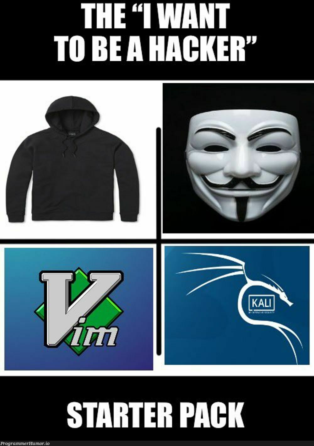 Hacker starter pack | hacker-memes | ProgrammerHumor.io