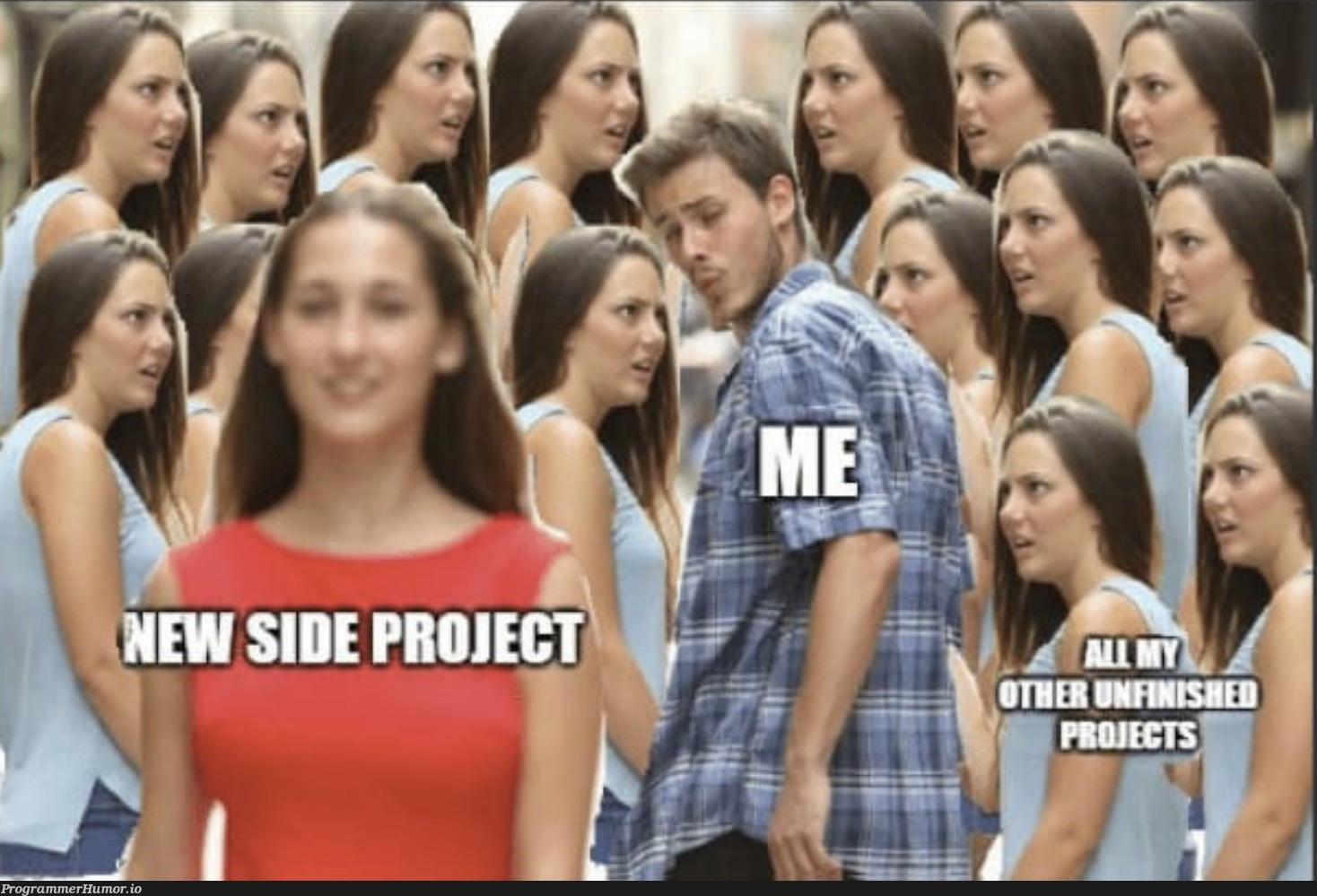 New side project who dis | ide-memes | ProgrammerHumor.io