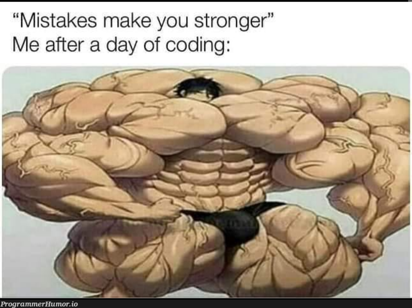 I am stronger | coding-memes | ProgrammerHumor.io