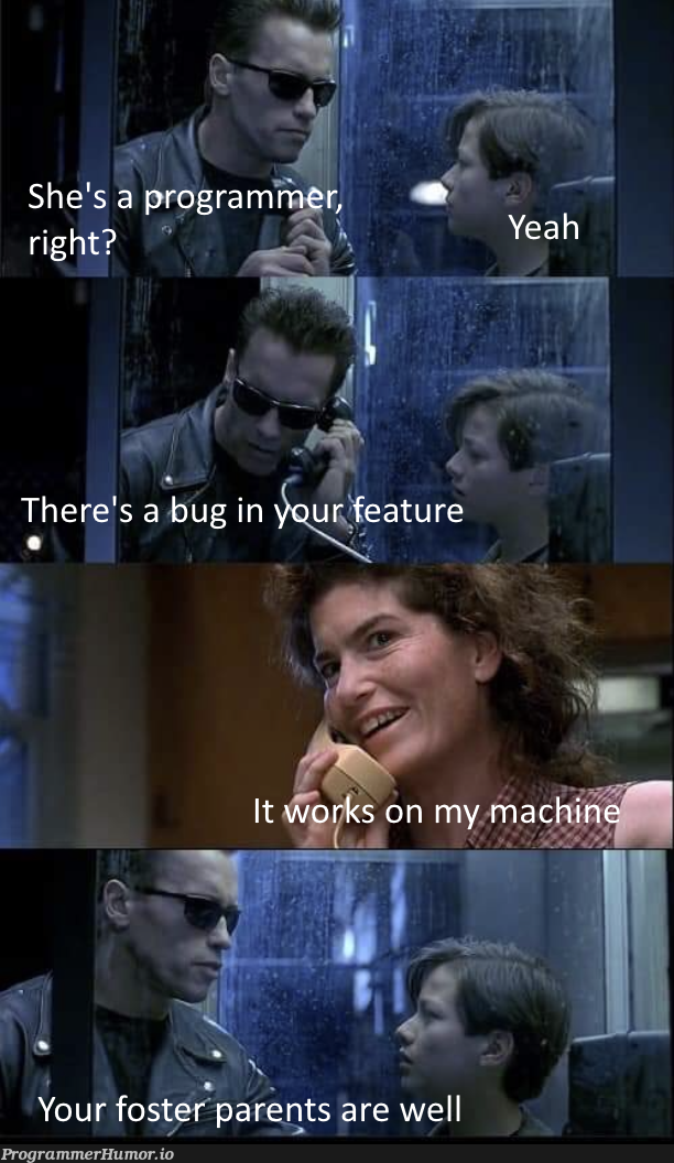 You all have been there | bug-memes, feature-memes | ProgrammerHumor.io