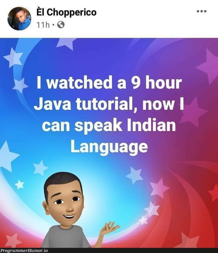 How to be fluent in hindi | java-memes, indian-memes | ProgrammerHumor.io