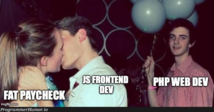 PHP homies, I hear ya. | php-memes | ProgrammerHumor.io